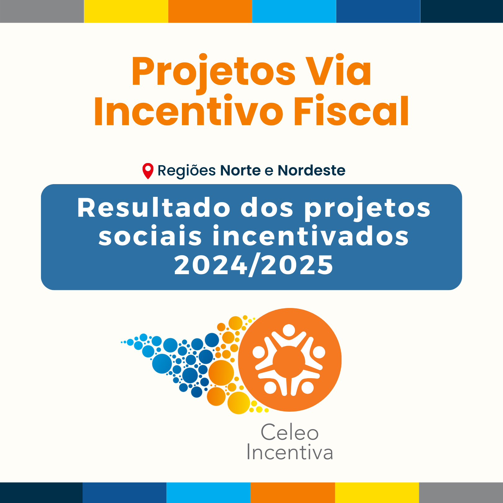 projetos via incentivo fiscal